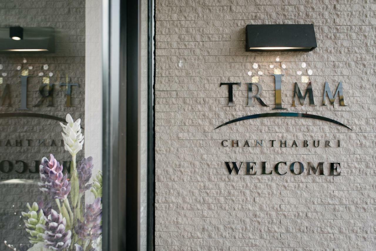 Hotel Trimm Chanthaburi Exteriér fotografie
